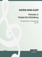 Portraits for harmonium op.101/2: Chopin à Schönberg 