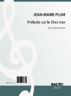 Prélude sur le Dies irae pour Grand Orgue 