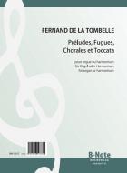 Préludes, Fugues, Chorales et Toccata pour orgue ou harmonium 