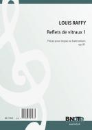 Reflets de vitraux pour orgue ou harmonium op.81 Tome 1 