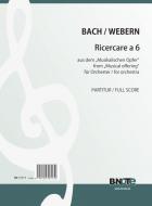 Ricercare a 6 de'L'Offrande musicale' de Bach pour orchestre (Arr. Webern) (Full Score) 