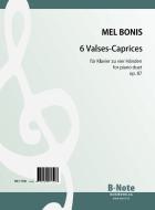 Six Valses-Caprices pour piano à quatre mains op.87 
