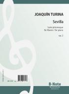 Sevilla - Suite pittoresque pour piano op.2 