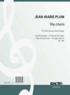 Via crucis  - 14 Pièces pour Grand Orgue op. 168 
