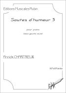 Sautes d'humeur 3 