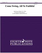 Come Swing, All Ye Faithful 