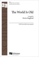 The World Is Old 