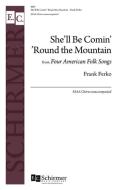 She'll Be Comin' 'Round the Mountain 