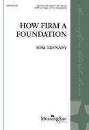 How Firm a Foundation 