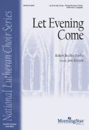 Let Evening Come 
