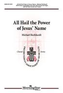All Hail the Power of Jesus' Name 
