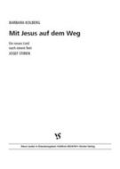 Mit Jesus auf dem Weg 