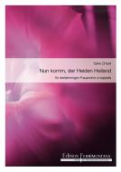 Nun komm, der Heiden Heiland 