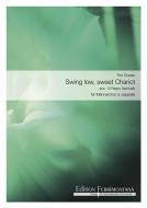 Swing Low, Sweet Chariot 