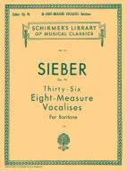 36 Eight Measure Vocalises Op.96 
