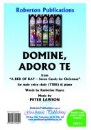 Domine Adoro Te 