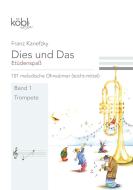 Dies und das: Etüdenspaß 1 - 101 melodische Ohrwürmer 