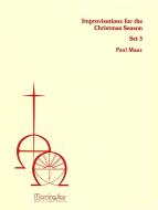 Improvisations for the Christmas Season, Set 3 