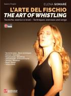 L 'arte del Fischio - The art of Whistiling 