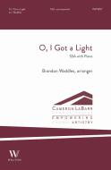 O, I Got a Light 
