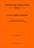 O Lux, Beata Trinitas 