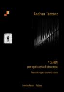 7 Canoni Per Ogni Sorta Di Strumenti 