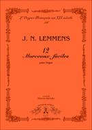 12 Morceau Faciles Pour Orgue, op. Posth 