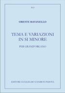 Tema e Variazioni In Si Minore Per Grand'Organo 