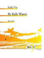 By Kells Waters 