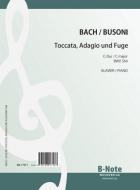 Toccata, Adagio et Fugue BWV 564 (Arr. piano) 