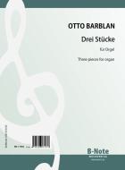 Troic pièces pour orgue 
