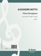 Pièces liturgiques pour orgue (livre 1) 