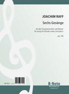 Six chansons pour trois voix feminines et piano op.184 