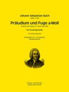 Präludium und Fuge a-Moll BWV 865 