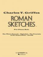 Roman Sketches for Piano Solo 