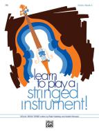 Learn to Play a Stringed Instrument, Book 3 