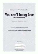 You can't hurry love 