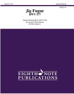 Jig Fugue BWV 577 