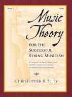 Music Theory for the Successful Musician Violin 1 