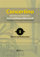 Concertino 3: Advent und Weihnachten - 1. Stimme in B Trompete 1, Klarinette 1, Flügelhorn 1 