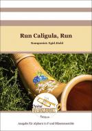 Run Caligula, Run 