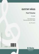 Cinq morceaux pour orgue op.16, op.22 
