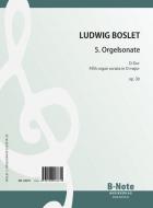 Cinquième sonate pour orgue en ré majeur op.30 