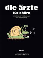 die ärzte für chöre 1 
