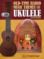 Old Time Radio Music Themes for Ukulele 