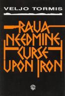 Raua needmine 
