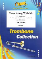 Come Along With Me Standard
