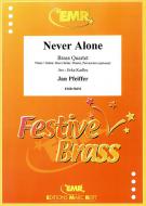 Never Alone Standard