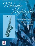 Melodic Highlights 