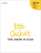 The snow is fled 